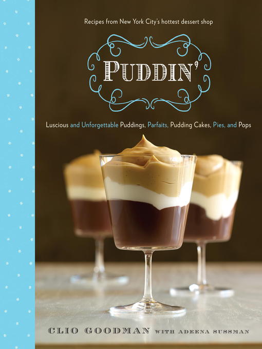 Title details for Puddin' by Clio Goodman - Available